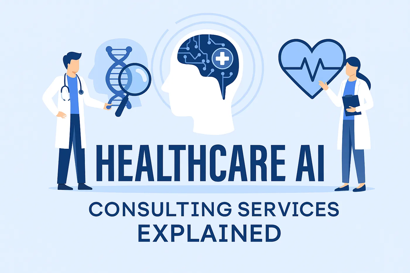 How AI Consulting Services Shape the Next Generation of Healthcare Systems